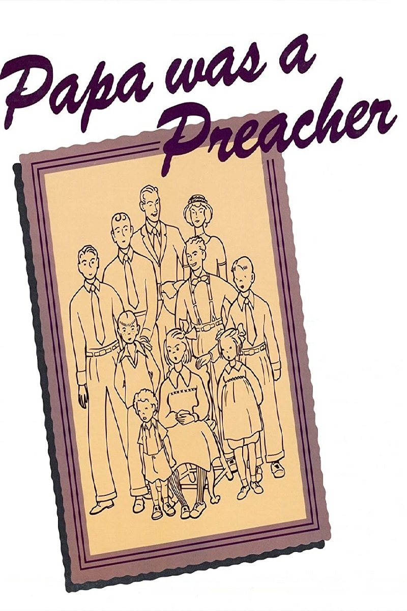 Постер Papa Was a Preacher